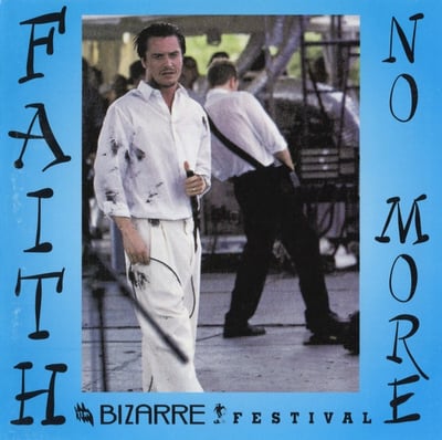 Faith No More - Bizarre Festival 97 (Not On Label (Faith No More), 04970) · CD, Unofficial
