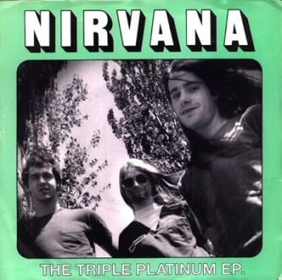Nirvana - The Triple Platinum EP (Not On Label (Nirvana), GLR001) · 7", Unofficial, Red