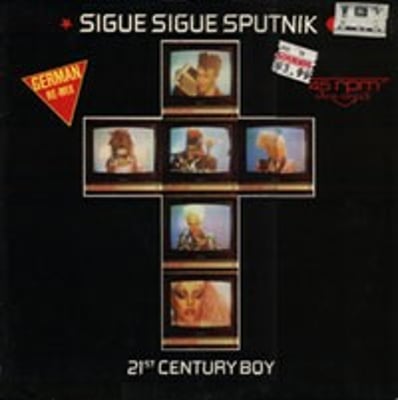 Sigue Sigue Sputnik - 21st Century Boy (Parlophone, 1A 006-20 1258 7) · 7"