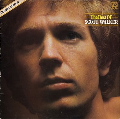 Scott Walker - The Best Of Scott Walker (Philips, 6381 073) · LP, Comp