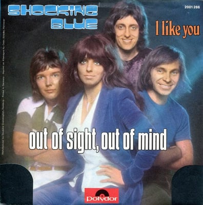 Shocking Blue - Out Of Sight, Out Of Mind / I Like You (Pink Elephant, PE 22.055-G) · 7", Pin