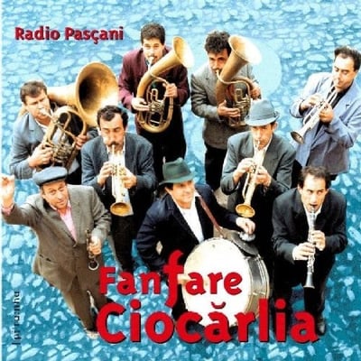 Fanfare Ciocărlia - Radio Pașcani (Piranha, CD-PIR1254) · CD, Album