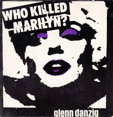Glenn Danzig - Who Killed Marilyn? (Plan 9 (2), PL1015) · 7", Single, RE, Unofficial, W/Lbl