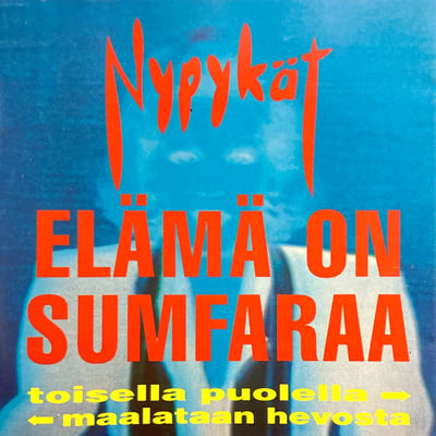 Nypykät - Elämä On Sumfaraa (Poko Rekords, SUMFACD 1) · CD, MiniAlbum