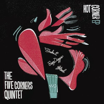 The Five Corners Quintet - Hot Corner EP (Ricky-Tick Records, RT023) · 10", EP