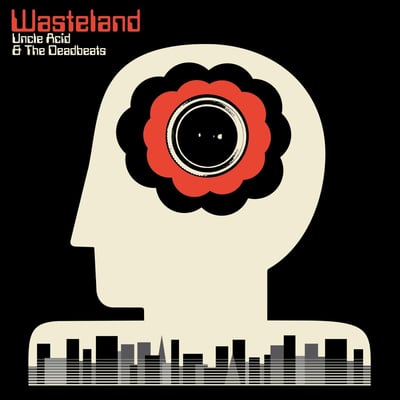 Uncle Acid & The Deadbeats - Wasteland (Rise Above Records, RISELP223) · LP, Album, Ltd, Die