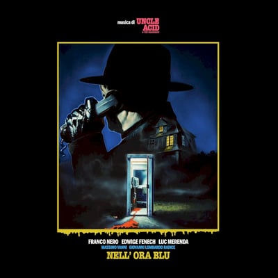 Uncle Acid & The Deadbeats - Nell’ Ora Blu (Rise Above Records, RISELP256) · 2xLP, Album, Ltd, Cle