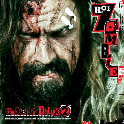 Rob Zombie - Hellbilly Deluxe 2 (Roadrunner Records, Cargo Records, RRCAR 7792-1) · LP, Album