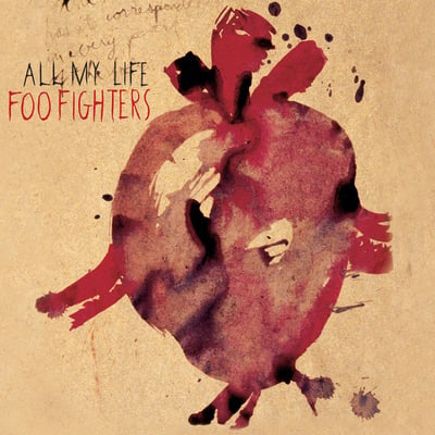 Foo Fighters - All My Life (Roswell Records, RCA, 74321 973157) · 7", Single, Num