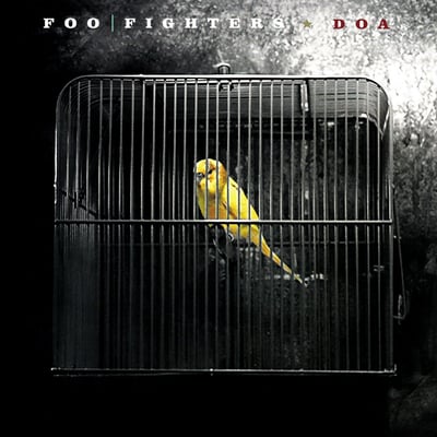 Foo Fighters - DOA (Roswell Records, RCA, BMG, 82876 72279 7) · 7", Single, Yel