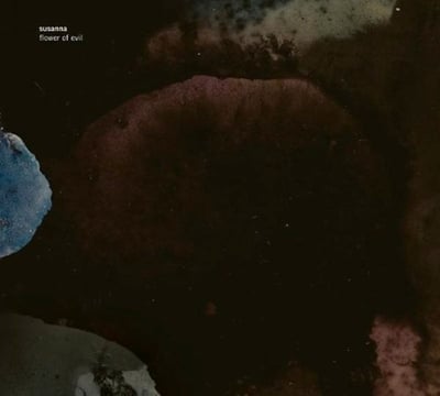 Susanna - Flower Of Evil (Rune Grammofon, RLP 3080) · 2xLP, Album