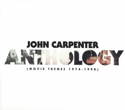 John Carpenter - Anthology (Movie Themes 1974-1998) (Sacred Bones Records, SBR-177) · LP, Ora + 7" + Dlx, Ltd, Num