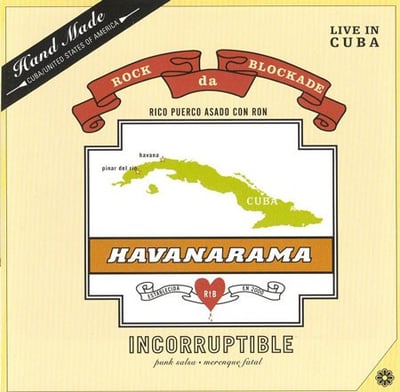 Havanarama - Rock The Blockade: 2000 Incorruptible (Secret Eye Records, [AB-OC-02]) · CD