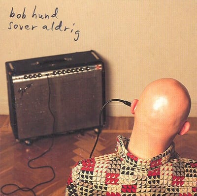 bob hund - Sover Aldrig (Silence (3), SRSCD 4748) · CD, Album