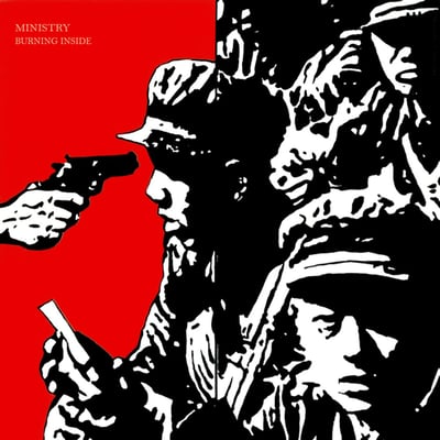 Ministry - Burning Inside (Sire, Sire, Warner Bros. Records, Warner Bros. Records, 0-21384, 9 21384-0) · 12", Maxi