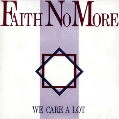 Faith No More - We Care A Lot / Anne's Song (Slash, PRO-A-2702) · 12", Single, Promo