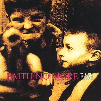 Faith No More - I'm Easy / Be Aggressive (Slash, London Records, 857 032-7) · 7", Single
