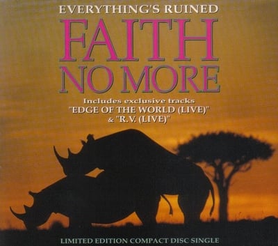 Faith No More - Everything's Ruined (Slash, London Records, LASH 43, 869 968-7) · 7", Single, Lar