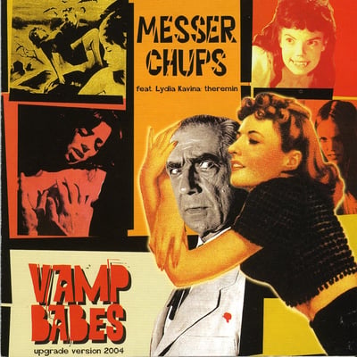 Messer Chups Feat. Lydia Kavina - Vamp Babes: Upgrade Version 2004 (Solnze Records, SCD 005) · CD, Album, Enh, RE