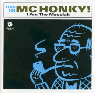 MC Honky - I Am The Messiah (spinART Records, SPART 122) · CD, Album, Enh