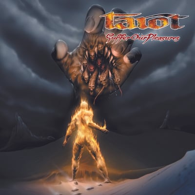 Tarot (2) - Suffer Our Pleasures (Spinefarm Records, Spinefarm Records, spi176cd, 038274-2) · CD, Album