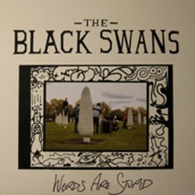 The Black Swans - Words Are Stupid (St. Ives, SAINT40) · LP, Album, Ltd