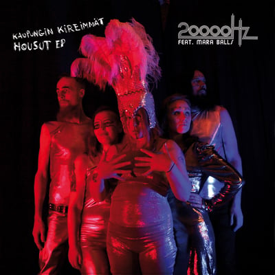 20 000 Hz - Kaupungin Kireimmät Housut EP (Stupido Records, STUPIDO346) · 7", Single