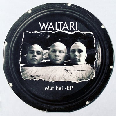 Waltari - Mut Hei (Stupido Twins, STUPIDO 004) · 12", EP