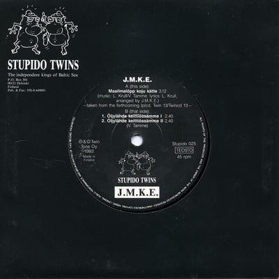 J.M.K.E. - Maailmalõpp Koju Kätte (Stupido Twins, Stupido 025) · 7", EP