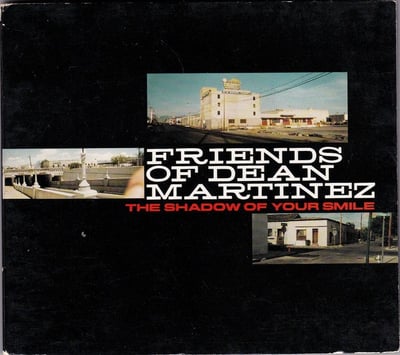 Friends Of Dean Martinez - The Shadow Of Your Smile (Sub Pop, SP306b) · CD, Album
