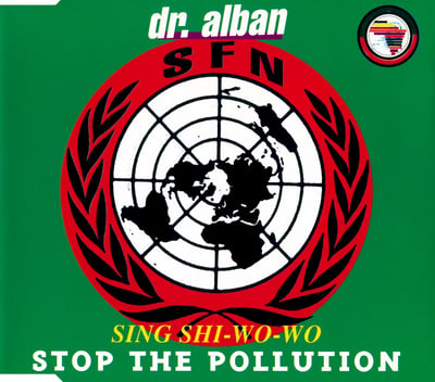 Dr. Alban - Sing Shi-Wo-Wo (Stop The Pollution) (SweMix Records, SWE S41) · 7"