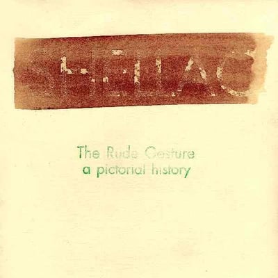 Shellac - The Rude Gesture (A Pictorial History) (Touch And Go, TG123) · 7", Single