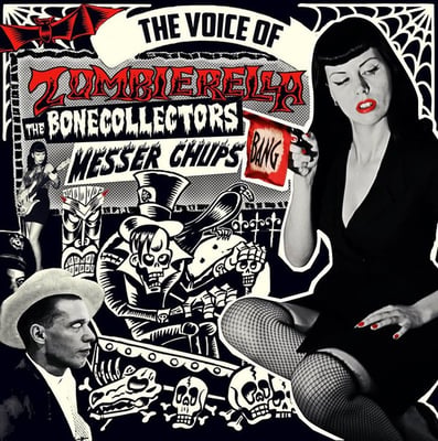 Messer Chups & The Bonecollectors - The Voice Of Zombierella (Trash Wax, TWLP006) · LP, Comp, Ltd, Spl