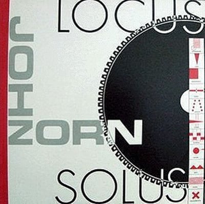 John Zorn - Locus Solus (Tzadik, TZ 7303) · CD, Album, RE