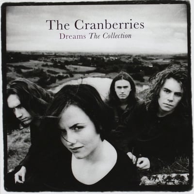 The Cranberries - Dreams: The Collection (UMC, 5389805) · LP, Comp, RE