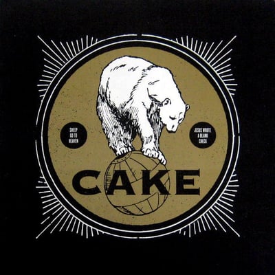Cake - Sheep Go To Heaven / Jesus Wrote A Blank Check (Upbeat Records (2), Upbeat Records (2), 0009, CKE-69913) · 7", RSD, Single, Ltd, Yel