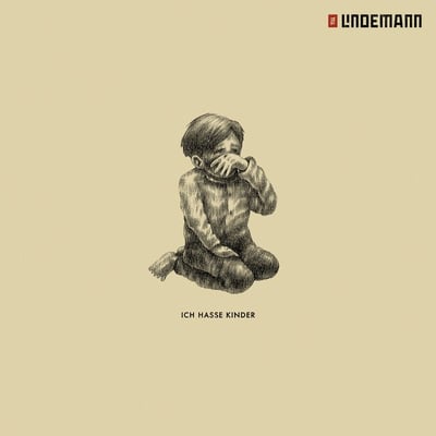 Till Lindemann - Ich Hasse Kinder (Vertigo Berlin, Universal Music Group, 3831017, 00602438310173) · 7", Single, Ltd, Red