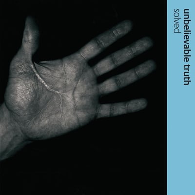 Unbelievable Truth - Solved (Virgin, Virgin, VSCDT1684, 7243 8 95017 2 8) · CD, Single