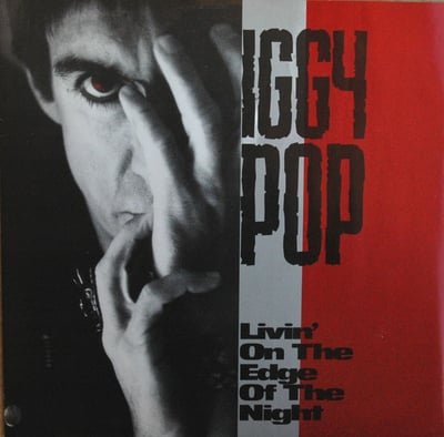 Iggy Pop - Livin' On The Edge Of The Night (Virgin America, Virgin America, VUSTG 18, VUST 18) · 12", Single, Ltd