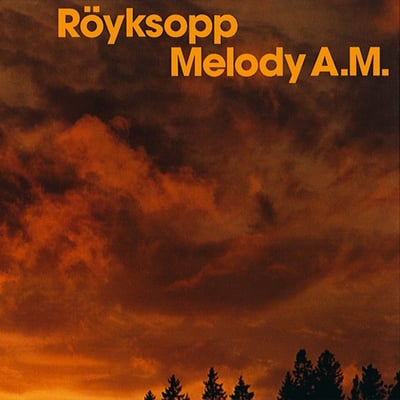 Röyksopp - Melody A.M. (Wall Of Sound, Labels, Virgin, WALLCD027, 72438509202 2) · CD, Album
