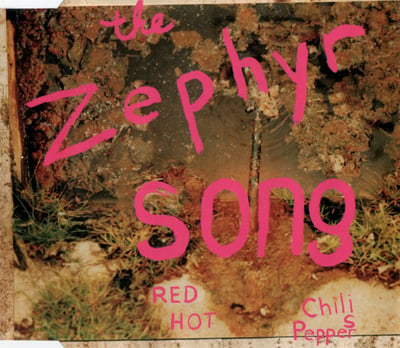 Red Hot Chili Peppers - The Zephyr Song (Warner Bros. Records, Warner Bros. Records, W592, 5439 16676 7) · 7", Single, Ltd, Pin
