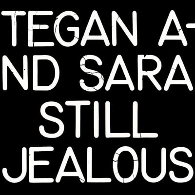 Tegan And Sara - Still Jealous (Warner Records, Sire, 093624877103) · LP, Album, RSD, Ltd, Red