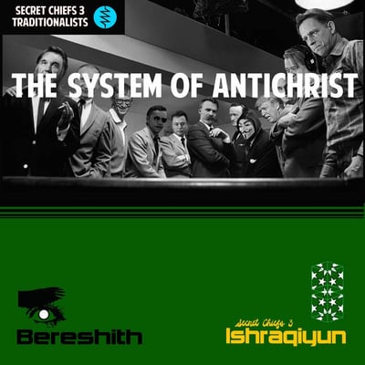 Secret Chiefs 3 - The System Of Antichrist / Bereshith (Web Of Mimicry, none) · 2xFile, MP3, Single, 320