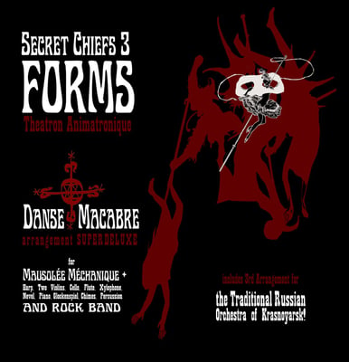 Secret Chiefs 3 / Forms - Danse Macabre Superdeluxe (Web Of Mimicry, none) · 2xFile, MP3, Single, 320