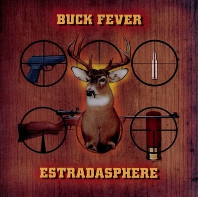 Estradasphere - Buck Fever (Web Of Mimicry, WOM-008) · CD, Album