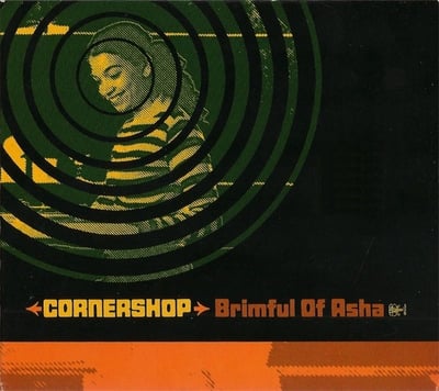 Cornershop - Brimful Of Asha (Wiiija Records, WIJ 81) · 7", Single, di