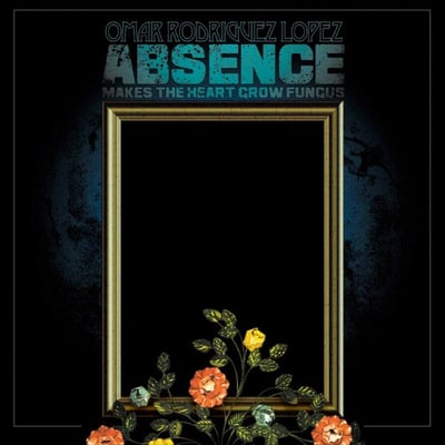 Omar Rodriguez-Lopez - Absence Makes The Heart Grow Fungus (Willie Anderson Recordings, WAR10) · LP