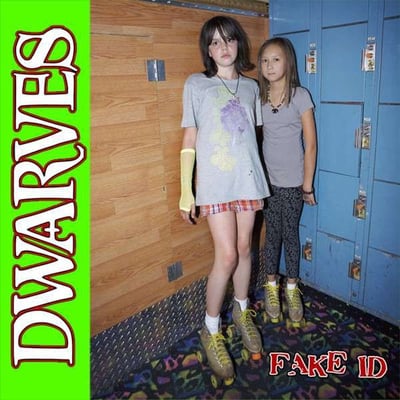 Dwarves - Fake ID (Zodiac Killer Records, Greedy, ZKR103) · 10", Ltd, Pin