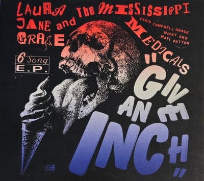 Laura Jane Grace And The Mississippi Medicals - Give An Inch (Dial Back Sound, DBS-020) · 12" · Candyland Vinyl