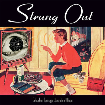 Strung Out - Suburban Teenage Wasteland Blues (Fat Wreck Chords, FAT537-1) · LP · White With Green & Silver Splattered · Reissue